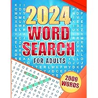 2024 Word Search: 100 Wordfind Games Puzzle Book for Adults about Exciting Things in 2024 to Relax and Unwind