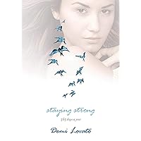 Staying Strong: 365 Days a Year Staying Strong: 365 Days a Year Hardcover Audible Audiobook Kindle Audio CD