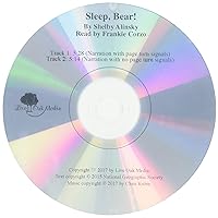 Sleep, Bear! (CD) (National Geographic Kids) Sleep, Bear! (CD) (National Geographic Kids) Paperback Library Binding Audio CD