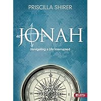 Jonah: Navigating a Life Interrupted (Bible Study Book) Jonah: Navigating a Life Interrupted (Bible Study Book) Paperback