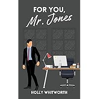 For You, Mr. Jones For You, Mr. Jones Kindle Paperback Audible Audiobook