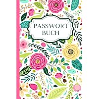 Passwort Buch mit Register a6: Klein Deutsch | Mit Alphabetischem ABC Register (Mehr als 350 Einträge) | 120 Seiten (German Edition)