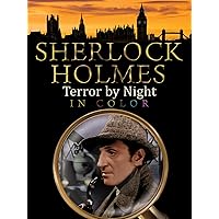 Sherlock Holmes: Terror by Night (in Color)