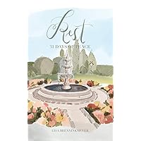 Rest: 31 Days of Peace Devotional Rest: 31 Days of Peace Devotional Hardcover Kindle