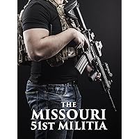 The Missouri 51st Militia