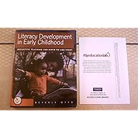 Literacy Development in Early Childhood: Reflective Teaching for Birth to Age Eight Literacy Development in Early Childhood: Reflective Teaching for Birth to Age Eight Paperback