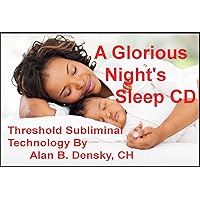A Glorious Night's Sleep Threshold Subliminal with Piano Moods Music CD