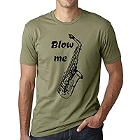Blow Me Sax Funny Saxophone T Shirt Music Humor Tee