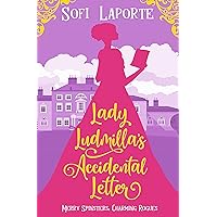 Lady Ludmilla's Accidental Letter (Merry Spinsters, Charming Rogues)