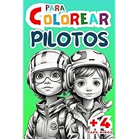 Pilotos: Libro para Colorear para Niños y Niñas de 4 a 10 años - - 28 de Enero 2024 (Spanish Edition)