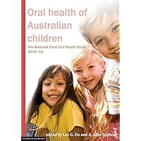 Oral health of Australian children: The National Child Oral Health Study 2012-14