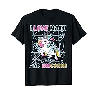 I Love Math Unicorns Funny Mathematics T-Shirt