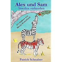 Alex und Sam - Streifen verbinden (German Edition) Alex und Sam - Streifen verbinden (German Edition) Paperback Kindle