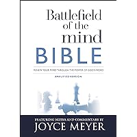 Battlefield of the Mind Bible: Renew Your Mind Through the Power of God's Word Battlefield of the Mind Bible: Renew Your Mind Through the Power of God's Word Hardcover Kindle Paperback
