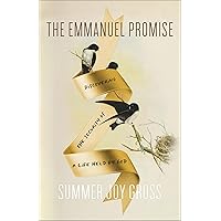 The Emmanuel Promise: Discovering the Security of a Life Held by God