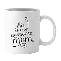 Printtoo This Is One Awesome Mom Mug Mother's Day Gift Quote Ceramic Coffee Tea Cup With Box