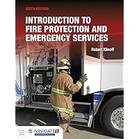 Introduction to Fire Protection and Emergency Services includes Navigate Advantage Access Introduction to Fire Protection and Emergency Services includes Navigate Advantage Access Paperback eTextbook