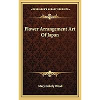 Flower Arrangement Art Of Japan Flower Arrangement Art Of Japan Hardcover Paperback Card Book