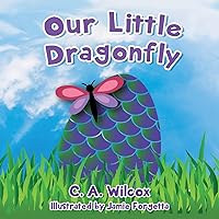 Our Little Dragonfly Our Little Dragonfly Paperback Kindle