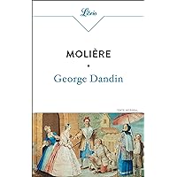 George Dandin ou le Mari confondu (French Edition) George Dandin ou le Mari confondu (French Edition) Kindle Hardcover Paperback Mass Market Paperback Pocket Book