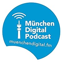 München Digital Podcast