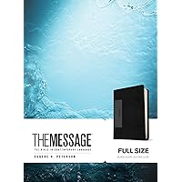 The Message Full Size (Leather-Look, Black/Slate): The Bible in Contemporary Language The Message Full Size (Leather-Look, Black/Slate): The Bible in Contemporary Language Imitation Leather Kindle Hardcover
