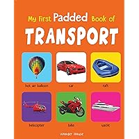 My Early Learning Book of Transport (My Early Learning Books) My Early Learning Book of Transport (My Early Learning Books) Kindle Board book