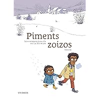 Piments zoizos - Réédition (French Edition)