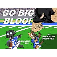 Go Big Bloo! (Bloo & Roo)