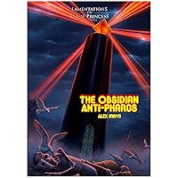 The Obsidian Anti-Pharos - RPG Booklet, 24 Page Black & White A5-Sized Booklet, Occult Mystery Set in 1631, Lamentations Of The Flame Princess Roleplaying Game