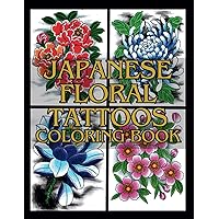 Japanese Floral Tattoos: Coloring Book