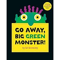 Go Away, Big Green Monster! Go Away, Big Green Monster! Hardcover