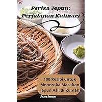 Perisa Jepun: Perjalanan Kulinari (Malay Edition)
