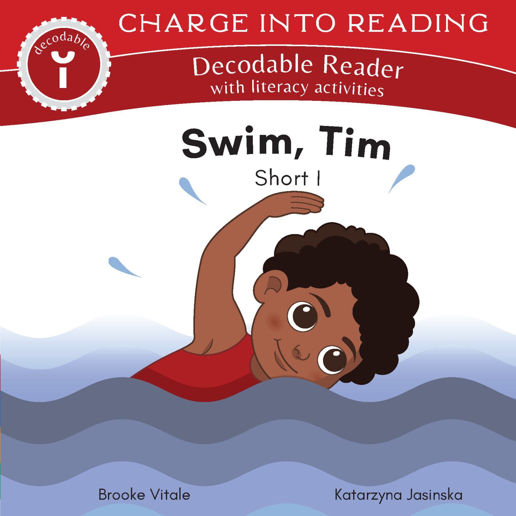 Charge into Reading Decodable Books (Stage 1): 5 Short Vowel Decodable Readers to Help Kindergarten and First Grade Beginning Readers Learn to Read (One Short Vowel Sound Per Book)