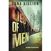 Lies of Men (Andrea Kellner Mystery)