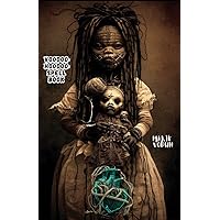 Voodoo Hoodoo Spell Book: Rituals for black magic, Forbidden Dark Arts SpellBook for beginners | Voodoo Doll, Curses, Necromancy & Maledictions, ... And Lots More (Book of shadows spell book)