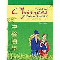 Traditional Chinese Medicine Simplified Traditional Chinese Medicine Simplified Paperback