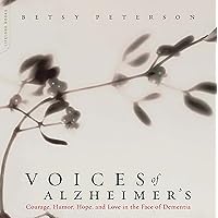 Voices of Alzheimer's Voices of Alzheimer's Paperback Kindle