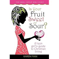 Is Your Fruit Sweet or Sour? Is Your Fruit Sweet or Sour? Paperback