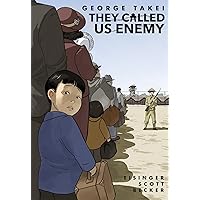 They Called Us Enemy They Called Us Enemy Paperback Kindle Hardcover