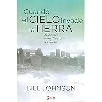 Cuando el cielo invade la tierra (Spanish Edition) Cuando el cielo invade la tierra (Spanish Edition) Paperback