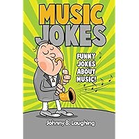 Music Jokes: Funny Jokes About Music!
