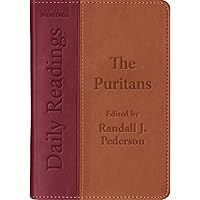 The Puritans: Daily Readings The Puritans: Daily Readings Imitation Leather Kindle