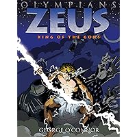 OLYMPIANS - ZEUS - KING OF THE GODS OLYMPIANS - ZEUS - KING OF THE GODS Paperback Kindle Hardcover