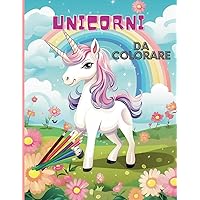 Unicorni Da Colorare (Italian Edition)