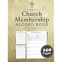 Church Membership Record Book: A Perfect Tool for Monitoring Member Information, Appointment Log, Summary, and Beyond! Church Membership Record Book: A Perfect Tool for Monitoring Member Information, Appointment Log, Summary, and Beyond! Hardcover Paperback