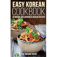 Easy Korean Cookbook (The Effortless Chef Series) Easy Korean Cookbook (The Effortless Chef Series) Paperback Kindle