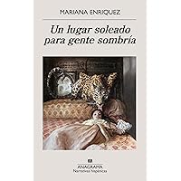 Un lugar soleado para gente sombría (Spanish Edition)