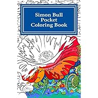 Simon Bull Pocket Coloring Book: Volume I Flowers (Simon Bull Pocket Coloring Books) Simon Bull Pocket Coloring Book: Volume I Flowers (Simon Bull Pocket Coloring Books) Paperback