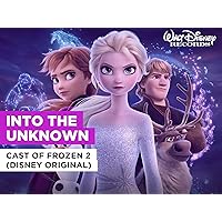 Into The Unknown in the Style of Cast of Frozen 2 (Disney Original)